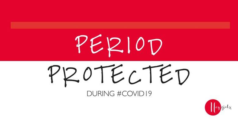 Hey Girls Period Protected
